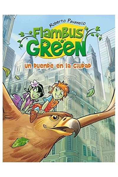 Flambus Green. Un Duende En La Ciudad (Primera edición)